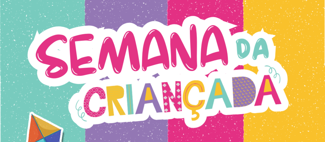 Semana da Criançada Semana da Criançada
